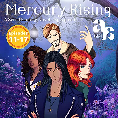 Cover of Mercury Rising: Episodes 11-17