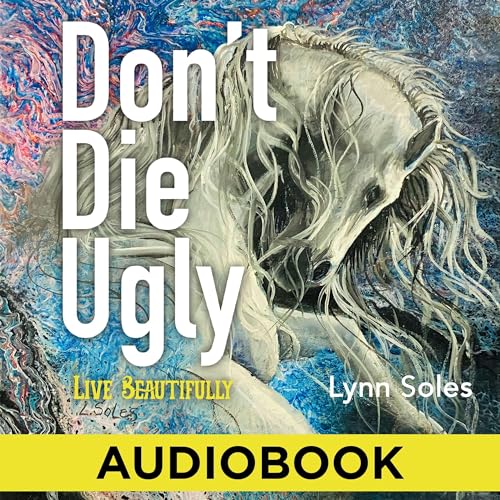 Cover of Don't Die Ugly