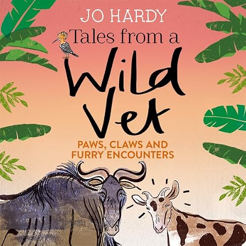 Cover of Tales from a Wild Vet