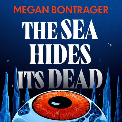 Cover of The Sea Hides its Dead