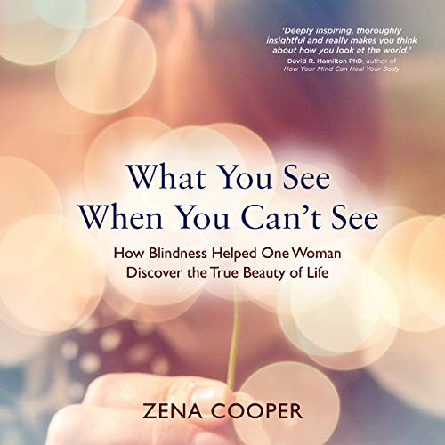 Cover of What You See When You Can't See