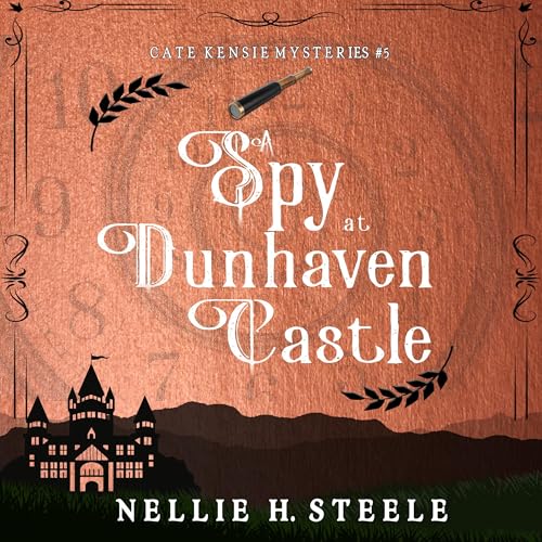 Cover of A Spy at Dunhaven Castle
