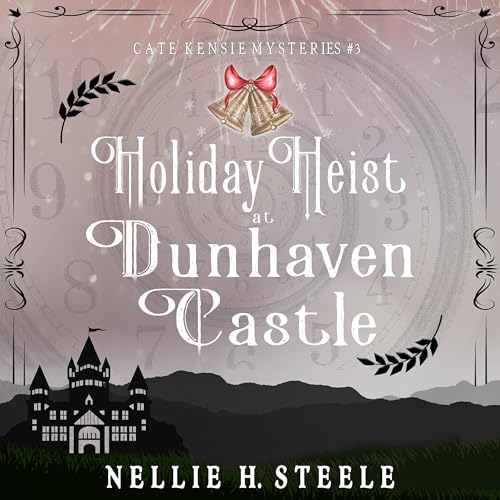 Cover of Holiday Heist at Dunhaven Castle