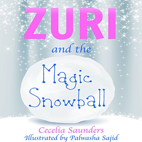 Cover of Zuri and the Magic Snowball