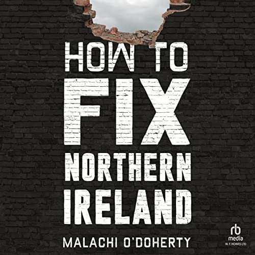 Cover of How To Fix Northern Ireland