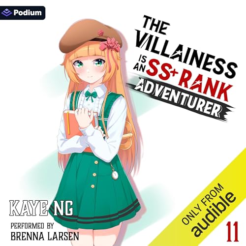 Cover of The Villainess Is an SS+ Rank Adventurer 11