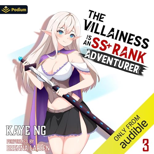 Cover of The Villainess Is an SS+ Rank Adventurer 3
