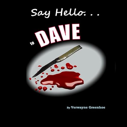 Cover of Say Hello to Dave