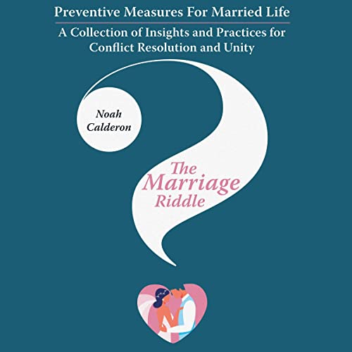 Cover of The Marriage Riddle: Preventive Measures for Married Life