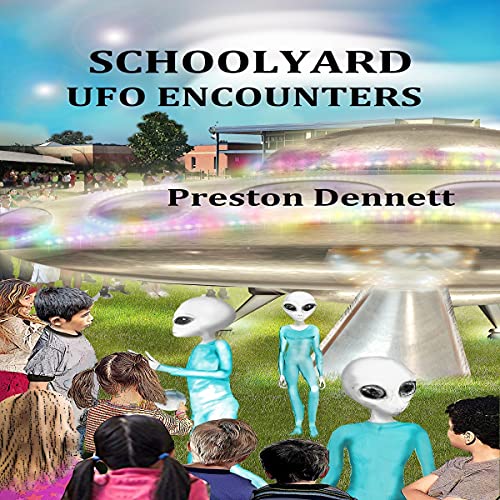 Cover of Schoolyard UFO Encounters