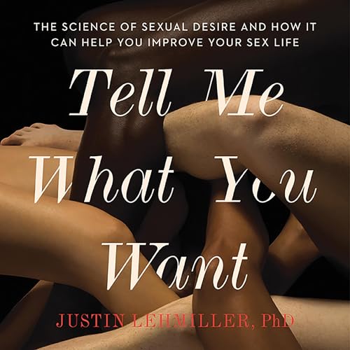 Cover of Tell Me What You Want