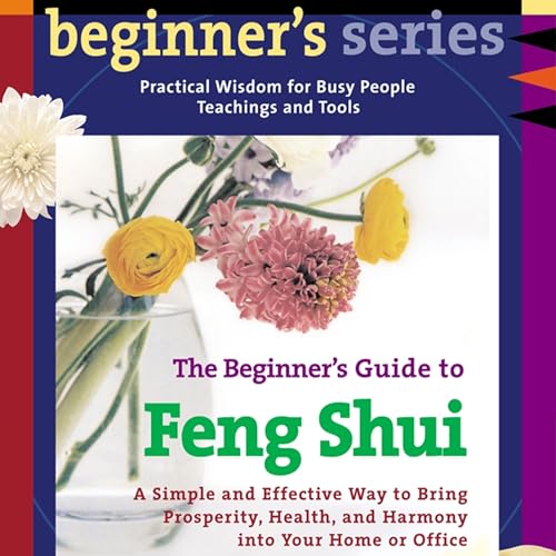 Cover of The Beginner’s Guide to Feng Shui