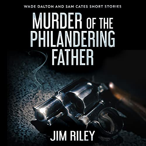 Cover of Murder of the Philandering Father