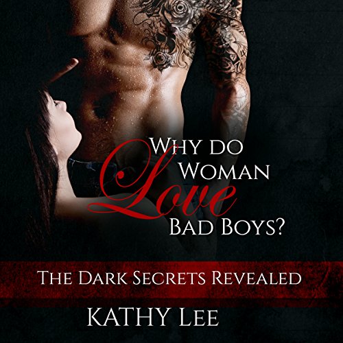Cover of Why Do Women Love Bad Boys?