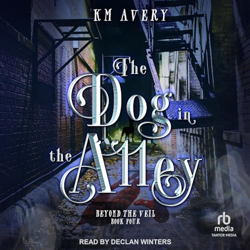 Cover of The Dog in the Alley