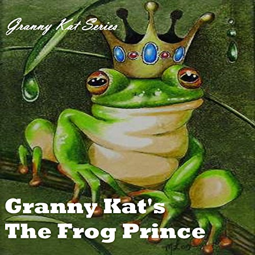 Cover of Granny Kat's The Frog Prince