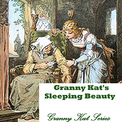 Cover of Granny Kat's Sleeping Beauty