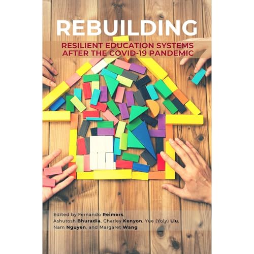 Cover of Rebuilding Resilient Education Systems After the COVID-19 Pandemic