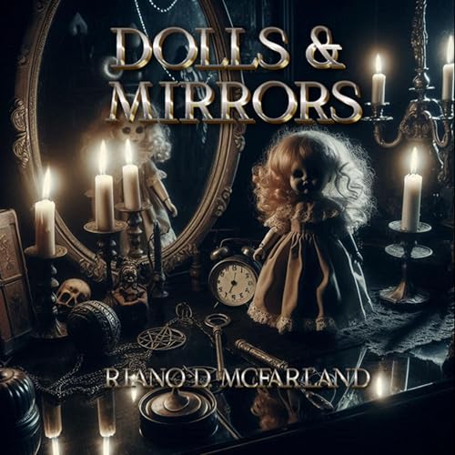 Cover of Dolls & Mirrors