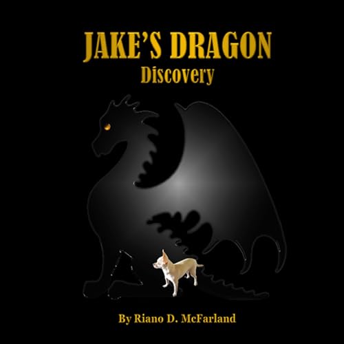Cover of Jake's Dragon, Book 1: Discovery