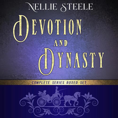 Cover of Devotion and Dynasty Complete Series Boxed Set