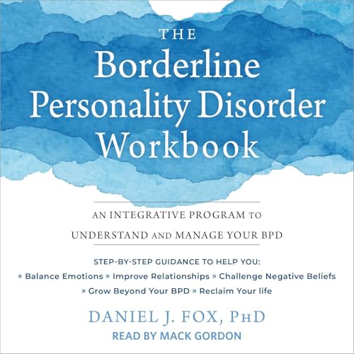 Cover of The Borderline Personality Disorder Workbook