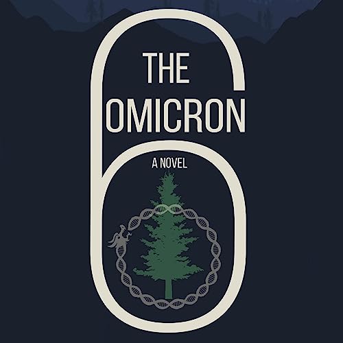 Cover of The Omicron Six