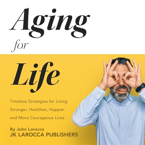 Cover of Aging for Life