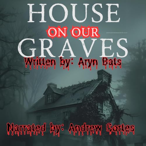 Cover of House on Our Graves