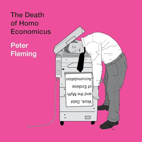 Cover of The Death of Homo Economicus