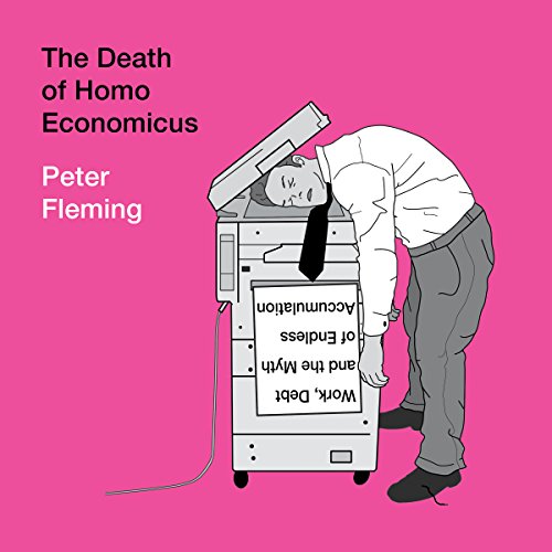 Cover of The Death of Homo Economicus