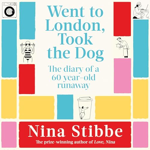 Cover of Went to London, Took the Dog