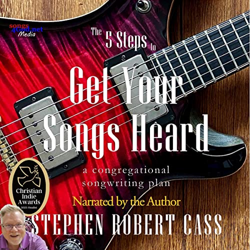 Cover of The 5 Steps to Get Your Songs Heard