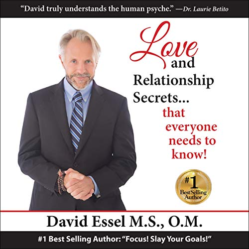 Cover of Love and Relationship Secrets…that Everyone Needs to Know
