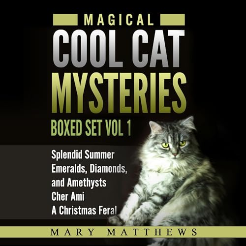 Cover of Grace, Jack & Magical Cats Cozy: Mystery Boxed Set, Volume 1