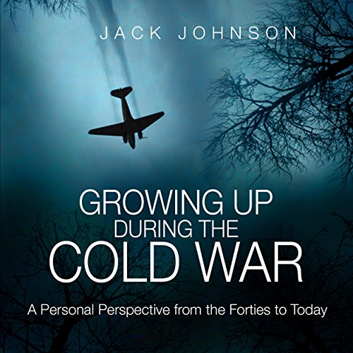 Cover of Growing Up During the Cold War