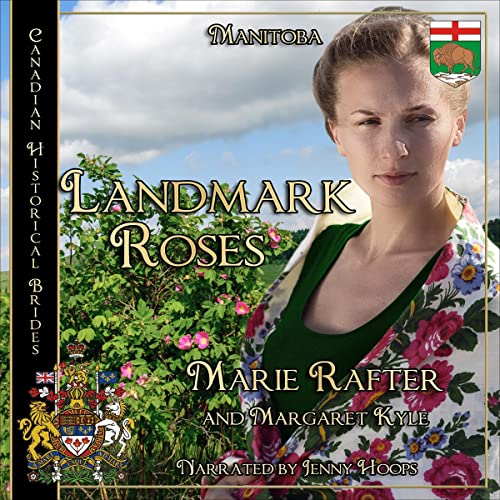 Cover of Landmark Roses: Manitoba