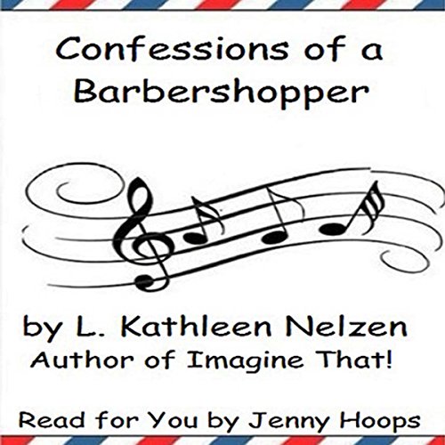 Cover of Confessions of a Barbershopper