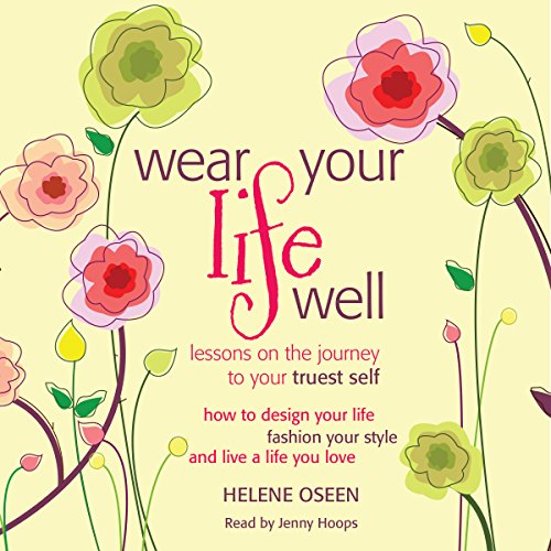 Cover of Wear Your Life Well
