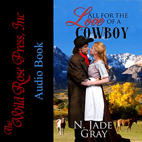 Cover of All for the Love of a Cowboy