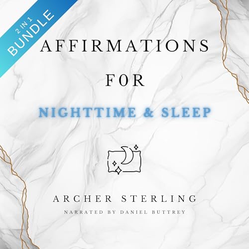 Cover of Affirmations for Nighttime & Sleep, 2 in 1 Bundle