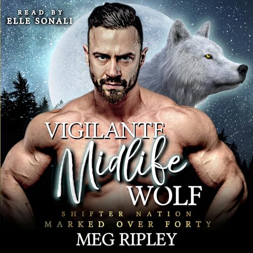 Cover of Vigilante Midlife Wolf
