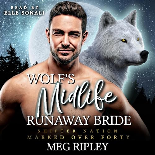 Cover of Wolf's Midlife Runaway Bride