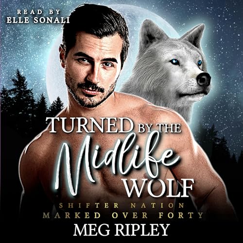 Cover of Turned by the Midlife Wolf