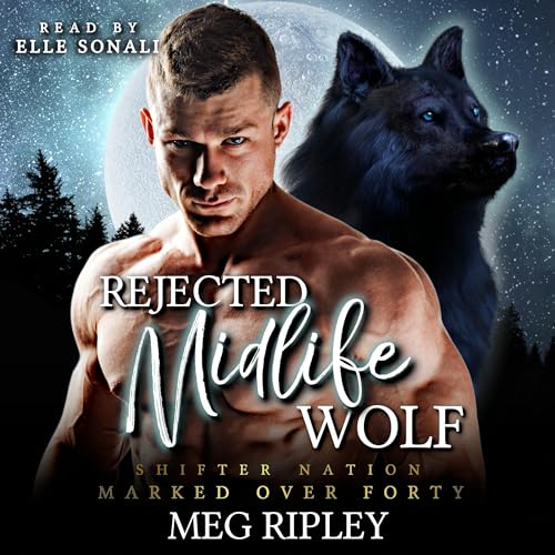 Cover of Rejected Midlife Wolf