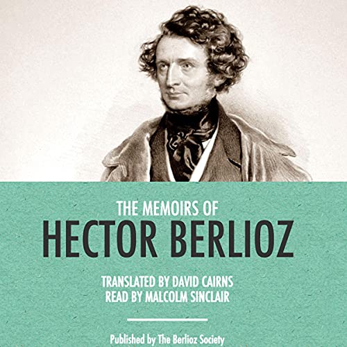 Cover of The Memoirs of Hector Berlioz