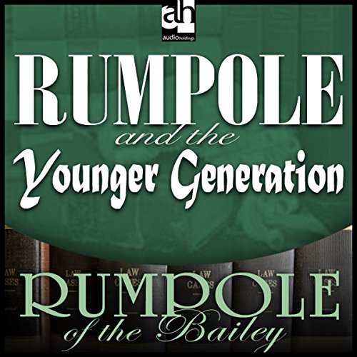 Cover of Rumpole and the Younger Generation