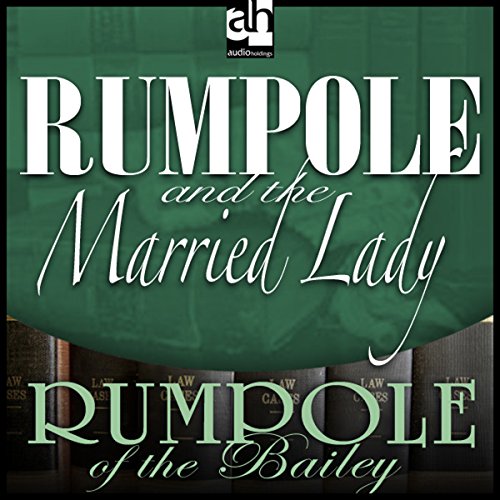 Cover of Rumpole and the Married Lady
