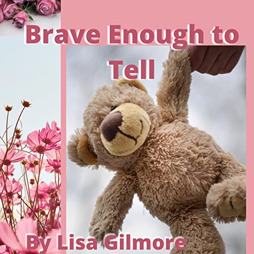 Cover of Brave Enough to Tell
