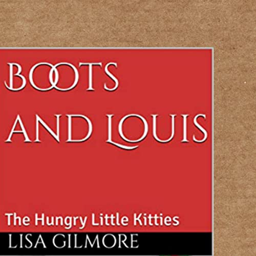 Cover of Boots and Louis